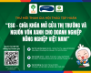 🌿 TẬP HUẤN ESG – CHÌA KHÓA MỞ CỬA THỊ TRƯỜNG & NGUỒN VỐN XANH CHO DOANH NGHIỆP NÔNG NGHIỆP VIỆT NAM 🌿
