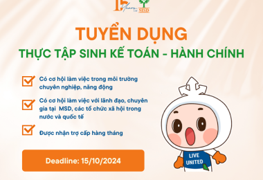 MSD TUYỂN THỰC TẬP SINH KẾ TOÁN – HÀNH CHÍNH