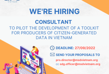 RECRUITMENT: CONSULTANT TO PILOT THE DEVELOPMENT OF A TOOLKIT FOR PRODUCERS OF CITIZEN-GENERATED DATA IN VIETNAM.